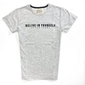 REMERA BELIEVE IN YOURSELF GRIS